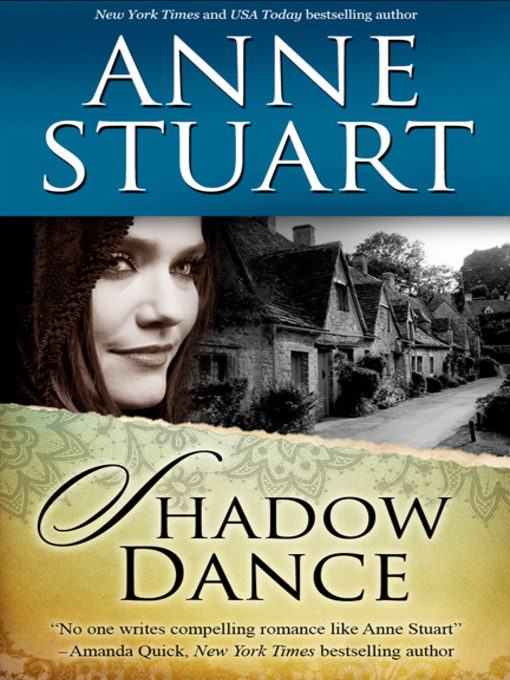 Title details for Shadow Dance by Anne Stuart - Available